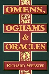 Omens, Oghams & Oracles (Paperback)