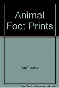 Animal Foot Prints (Hardcover)