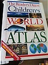 [중고] Reader‘s Digest Children‘s World Atlas (Hardcover, Revised)