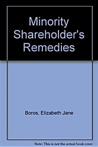 Minority Shareholders Remedies (Hardcover)