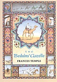 The Beduins Gazelle (Hardcover)