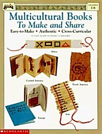 Multicultural Books to Make and Share (Paperback, Teachers Guide)