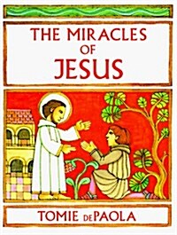 The Miracles of Jesus (Paperback, Reprint)