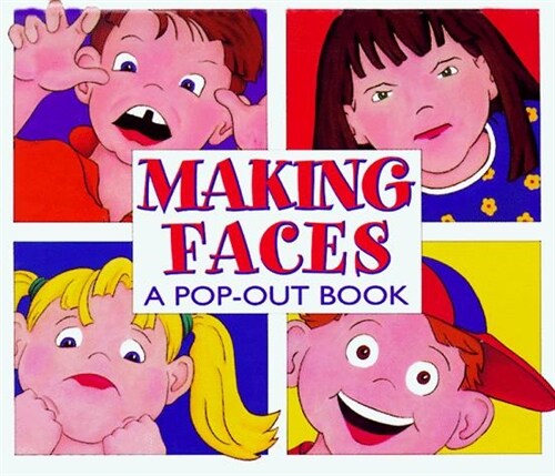 Making Faces (Hardcover, Pop-Up)