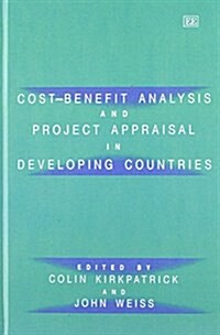 Cost-Benefit Analysis and Project Appraisal in Developing Countries (Hardcover)