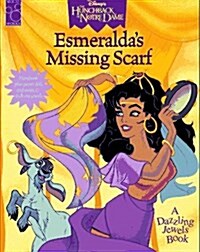 Esmeraldas Missing Scarf (Hardcover)