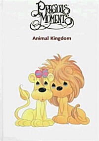 Precious Moments Animal Kingdom (Hardcover)