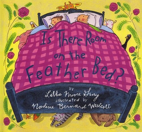 Is There Room on the Feather Bed? (Hardcover)