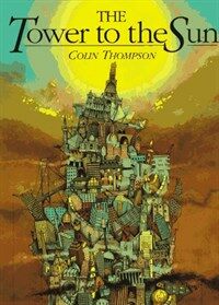 Tower to the Sun (Hardcover)