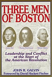 Three Men of Boston (Paperback)