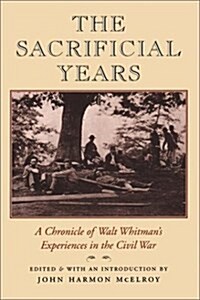 The Sacrificial Years (Hardcover)
