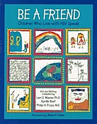 Be a Friend (Paperback)