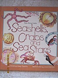 Seashells, Crabs, and Sea Stars (Hardcover)