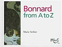 Bonnard from A to Z (Hardcover)