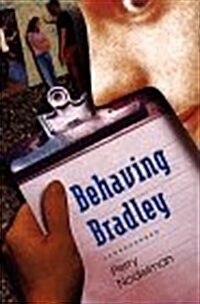 Behaving Bradley (Hardcover)