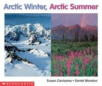 Arctic Winter, Arctic Summer (Paperback)