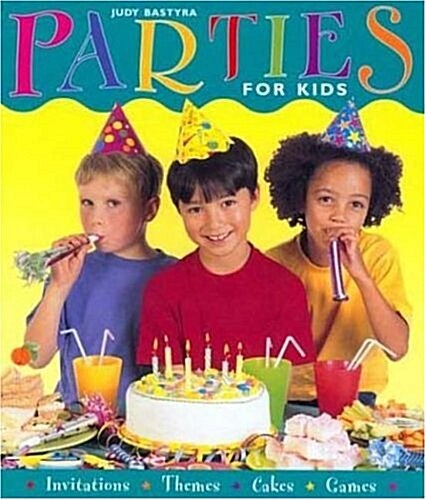 Parties for Kids (Paperback)