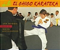 El Chico Karateka (Hardcover)