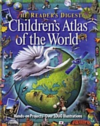 The Readers Digest Childrens Atlas of the World (Hardcover)