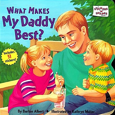 What Makes My Daddy Best? (Paperback)