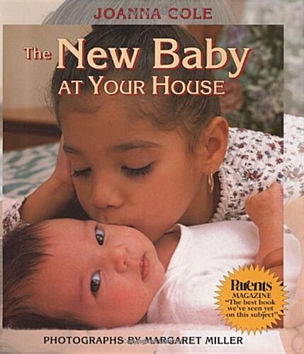The New Baby at Your House (Hardcover, Revised)