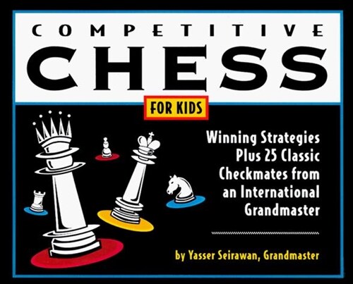 Competitive Chess for Kids (Paperback)