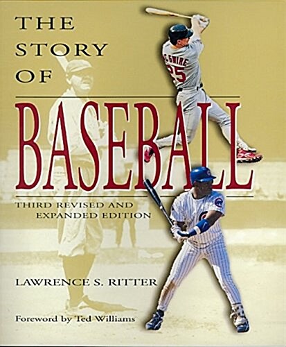 The Story of Baseball (Hardcover, 3rd)