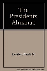 The Presidents Almanac (Hardcover, Updated)