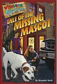Tale of the Missing Mascot (Paperback)