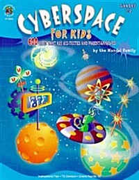 Cyberspace for Kids (Paperback)