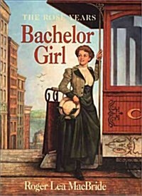 Bachelor Girl (Hardcover)