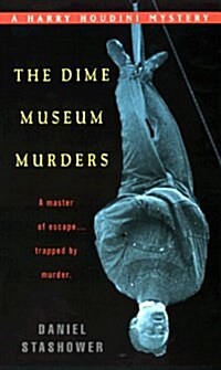 The Dime Museum Murders (Mass Market Paperback)