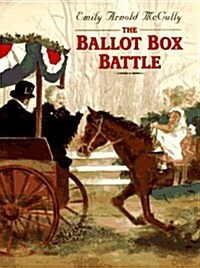 The Ballot Box Battle (Hardcover)