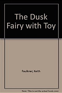 The Dusk Fairy (Hardcover)