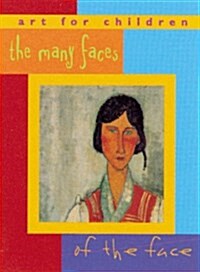 The Many Faces of the Face (Hardcover)
