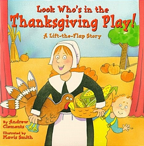 [중고] Look Who‘s in the Thanksgiving Play! (Paperback, 1st)