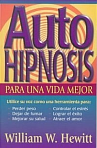 Auto-Hipnosis (Paperback)