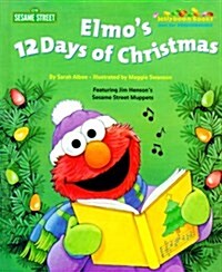 Elmos 12 Days of Christmas (Hardcover)