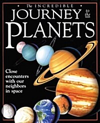 The Incredible Journey to the Planets (Hardcover)