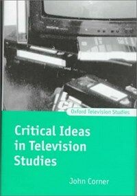 Critical ideas in television studies