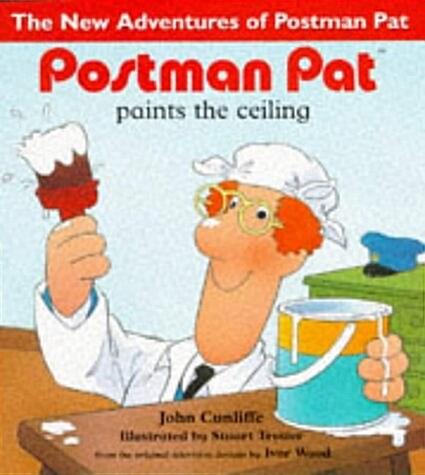 Postman Pat Paints the Ceiling (Paperback)