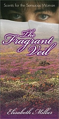 The Fragrant Veil (Paperback)