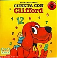 Cuenta Con Clifford/Count with Clifford (Paperback, Translation)