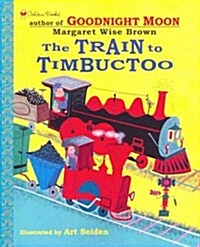 [중고] The Train to Timbuctoo (Hardcover)