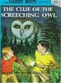 The Clue of the Screeching Owl (Hardcover)