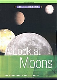 A Look at Moons (Paperback)