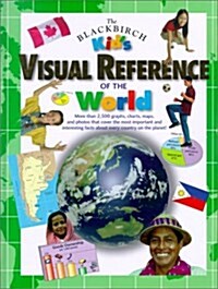 The Blackbirch Kids Visual Reference of the World (Hardcover)