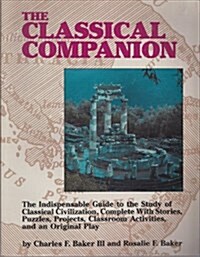 The Classical Companion (Paperback, 2nd, Revised, Expanded)