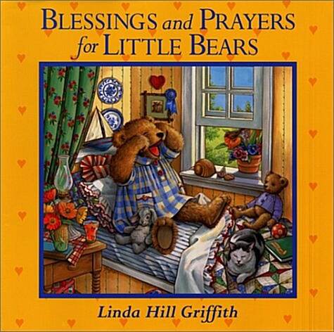 Blessings and Prayers for Little Bears (Hardcover)