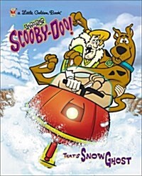 Thats Snow Ghost (Hardcover)